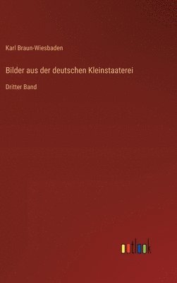 bokomslag Bilder aus der deutschen Kleinstaaterei