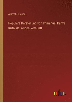 bokomslag Populre Darstellung von Immanuel Kant's Kritik der reinen Vernunft