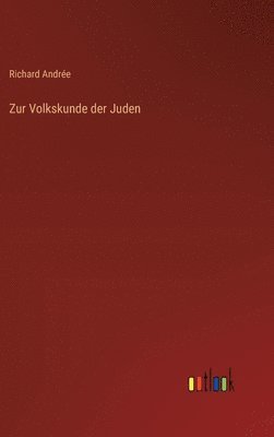 Zur Volkskunde der Juden