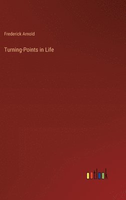 Turning-Points in Life 1