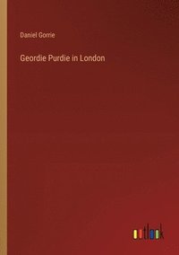 bokomslag Geordie Purdie in London