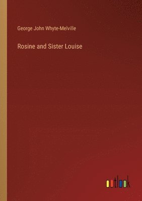 Rosine and Sister Louise 1