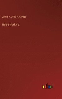 bokomslag Noble Workers