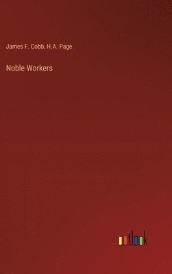 bokomslag Noble Workers