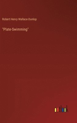 bokomslag &quot;Plate-Swimming&quot;