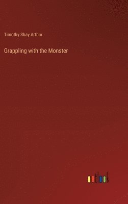 Grappling with the Monster 1