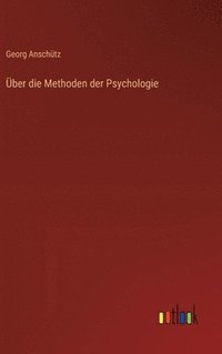 bokomslag ber die Methoden der Psychologie