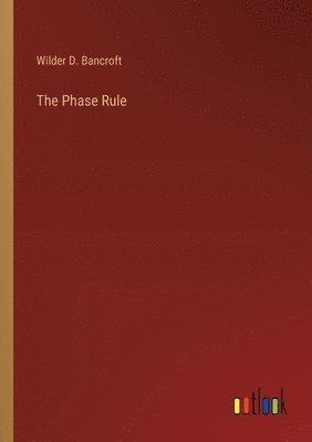 The Phase Rule 1