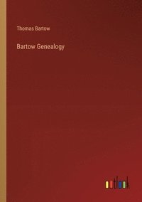 bokomslag Bartow Genealogy