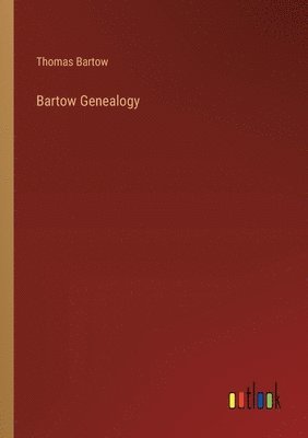 Bartow Genealogy 1