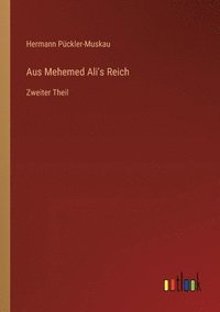 bokomslag Aus Mehemed Ali's Reich