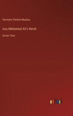 bokomslag Aus Mehemed Ali's Reich