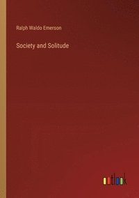 bokomslag Society and Solitude