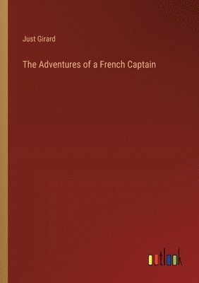 bokomslag Adventures of a French Captain
