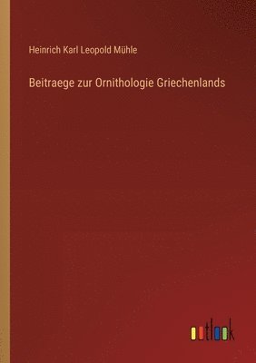 bokomslag Beitraege zur Ornithologie Griechenlands