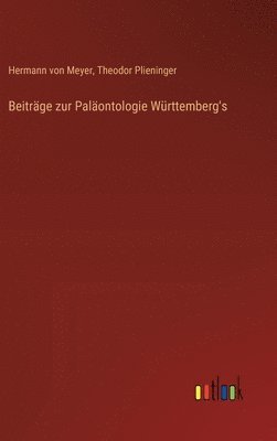 Beitrge zur Palontologie Wrttemberg's 1