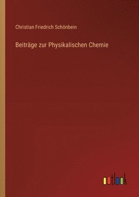 bokomslag Beitrge zur Physikalischen Chemie