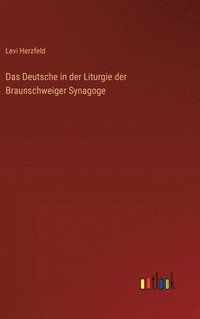 bokomslag Das Deutsche in der Liturgie der Braunschweiger Synagoge