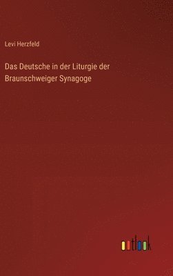 bokomslag Deutsche in der Liturgie der Braunschweiger Synagoge