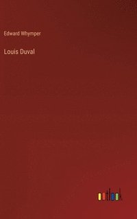 bokomslag Louis Duval