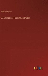 bokomslag John Ruskin