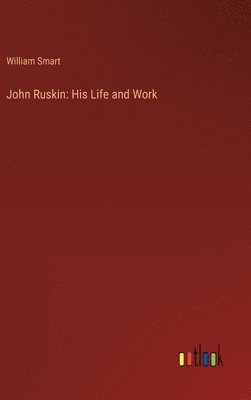 bokomslag John Ruskin