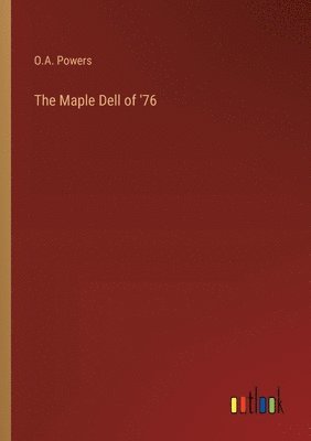 bokomslag Maple Dell of '76