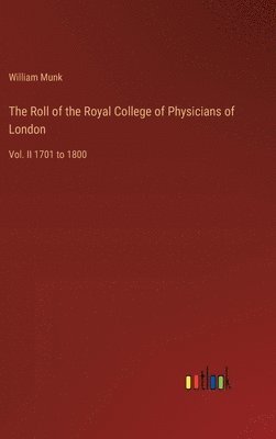 bokomslag Roll of the Royal College of Physicians of London
