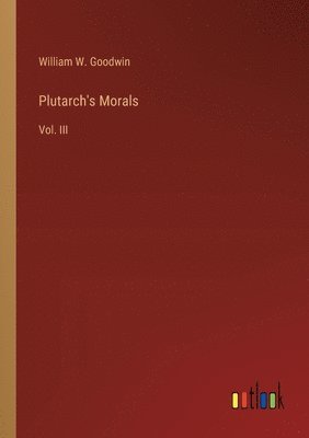 Plutarch's Morals 1