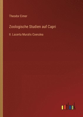 Zoologische Studien auf Capri 1