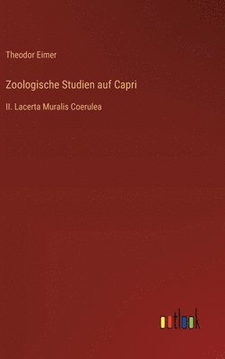 Zoologische Studien auf Capri 1