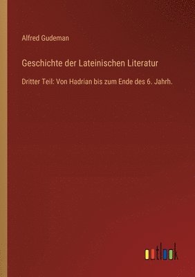 bokomslag Geschichte der Lateinischen Literatur