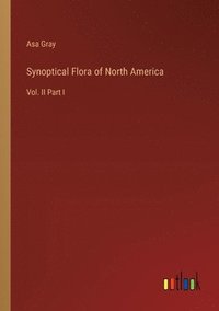 bokomslag Synoptical Flora of North America