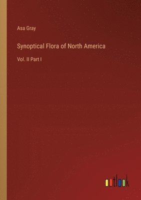 bokomslag Synoptical Flora of North America