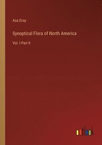 bokomslag Synoptical Flora of North America