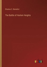 bokomslag The Battle of Harlem Heights