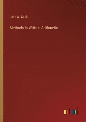 bokomslag Methods in Written Arithmetic