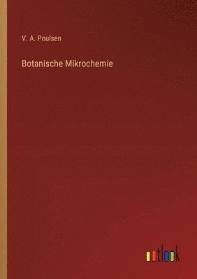 Botanische Mikrochemie 1