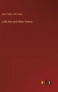 bokomslag Little Ann and Other Poems