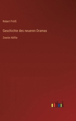 bokomslag Geschichte des neueren Dramas