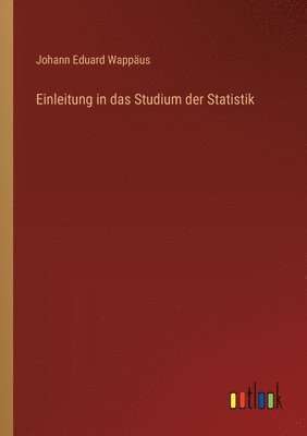 bokomslag Einleitung in das Studium der Statistik