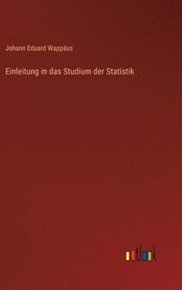 bokomslag Einleitung in das Studium der Statistik