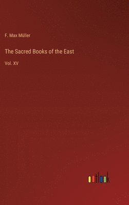 bokomslag The Sacred Books of the East