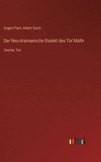 bokomslag Der Neu-Aramaeische Dialekt des Tr'Abdn