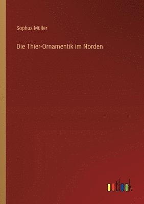 bokomslag Thier-Ornamentik im Norden
