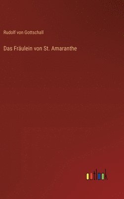 Fräulein von St. Amaranthe