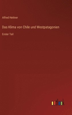 Klima von Chile und Westpatagonien