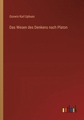 bokomslag Das Wesen des Denkens nach Platon