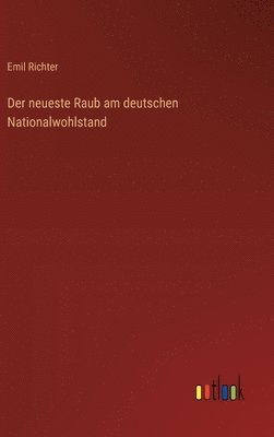 Der neueste Raub am deutschen Nationalwohlstand 1