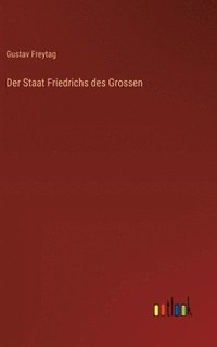 bokomslag Staat Friedrichs des Grossen